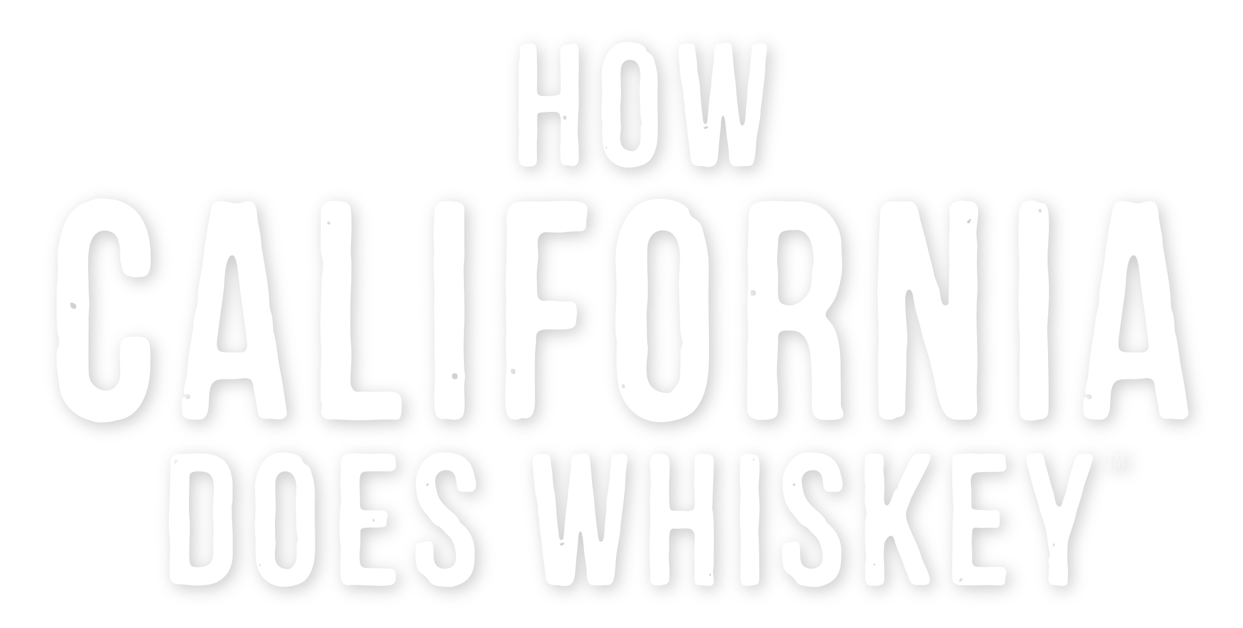 How California Does Whiskey